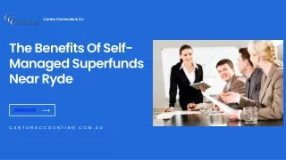 The Benefits Of Self-Managed Superfunds Near Ryde