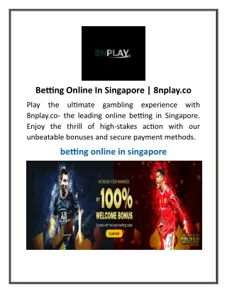 Betting Online In Singapore | 8nplay.co