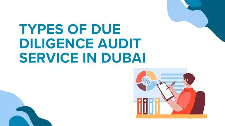 types of due diligence audit service in dubai