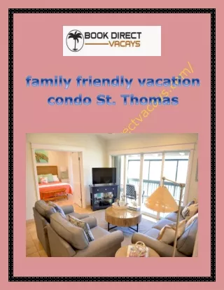 family friendly vacation condo St. Thomas