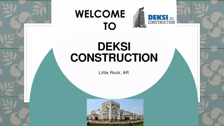 deksi construction