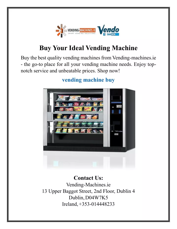 buy your ideal vending machine