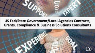 US Fed/State Government/Local Agencies Contracts, Grants, Compliance & Business