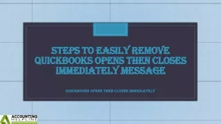 steps to easily remove quickbooks opens then closes immediately message