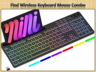 Find Wireless Keyboard Mouse Combo