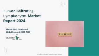 tumor infiltrating lymphocytes market report 2024