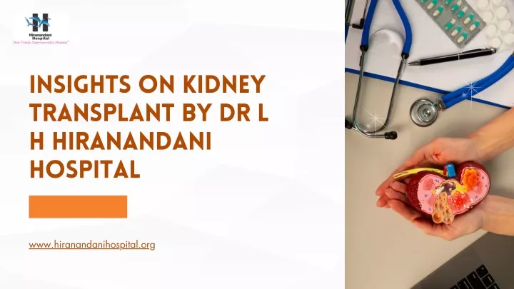 insights on kidney transplant