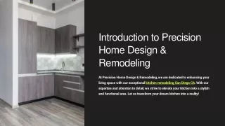 Precision Home Design & Remodeling - Elevate Your Space with Kitchen Remodeling in San Diego, CA