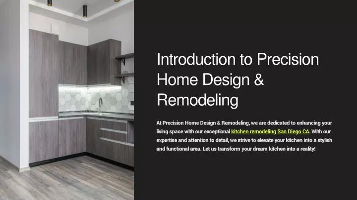 introduction to precision home design remodeling
