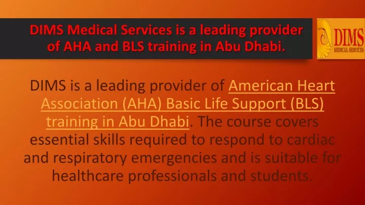 dims medical services is a leading provider of aha and bls training in abu dhabi