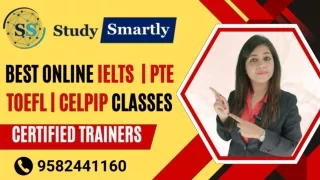 Study Smartly | Best IELTS | CELPIP | TOEFL | PTE Coaching Ghaziabad | Vaishali