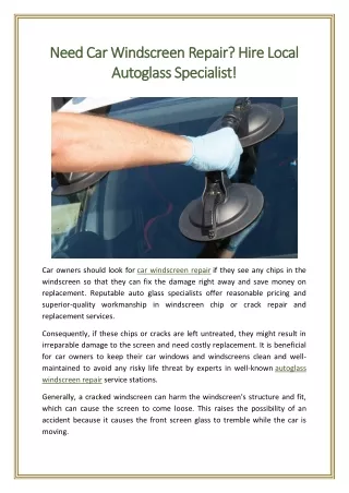 Need Car Windscreen Repair? Hire Local Autoglass Specialist!