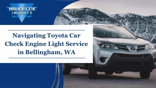 Navigating Toyota Car Check Engine Light Service in Bellingham, WA