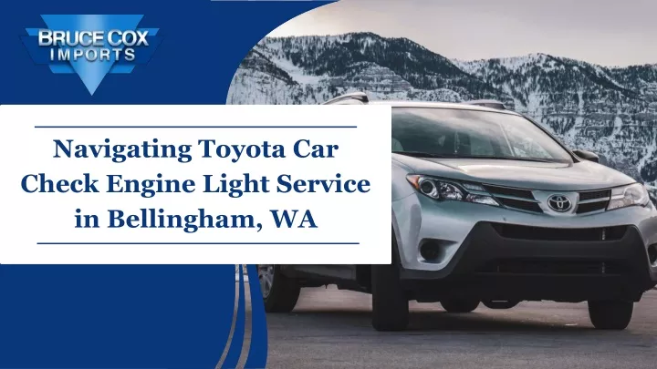 navigating toyota car check engine light service