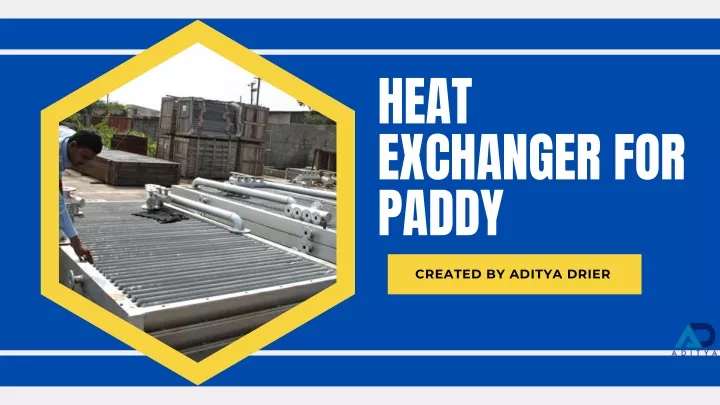 heat exchanger for paddy