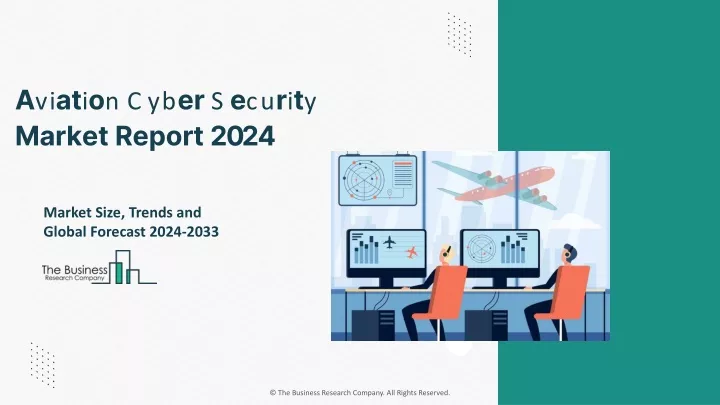 aviation cyber security market report 2024