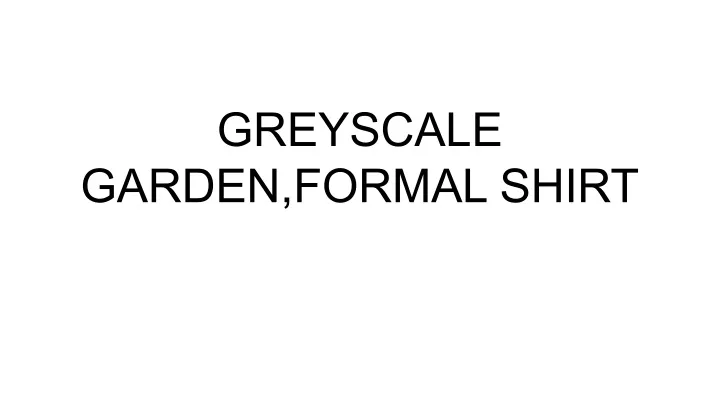 greyscale garden formal shirt