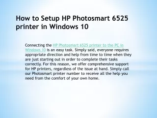 HP Photosmart 6525 Printer Setup ppt