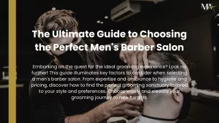 The Ultimate Guide to Choosing the Perfect Men's Barber Salon