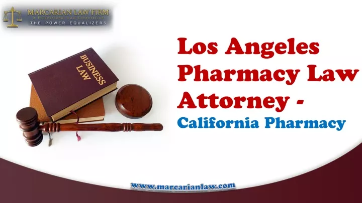 los angeles pharmacy law attorney california