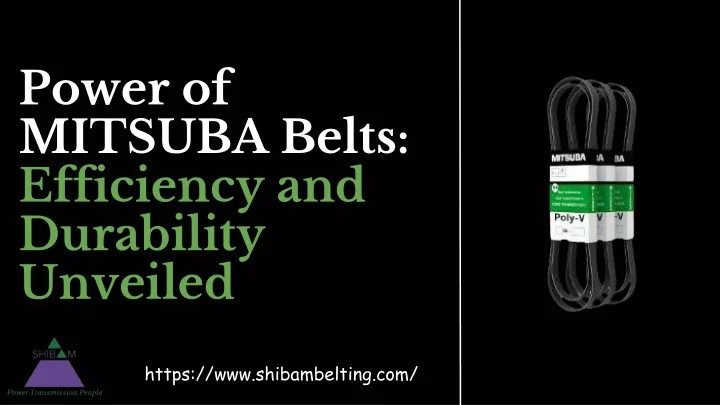power of mitsuba belts efficiency and durability unveiled