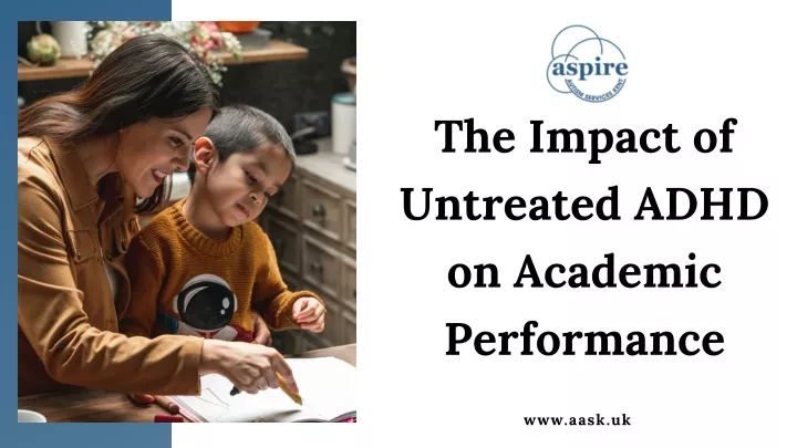 the impact of untreated adhd on academic