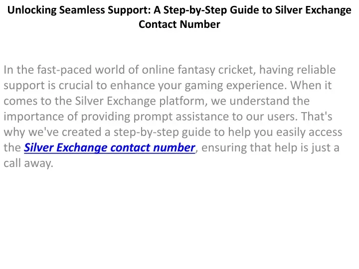unlocking seamless support a step by step guide to silver exchange contact number