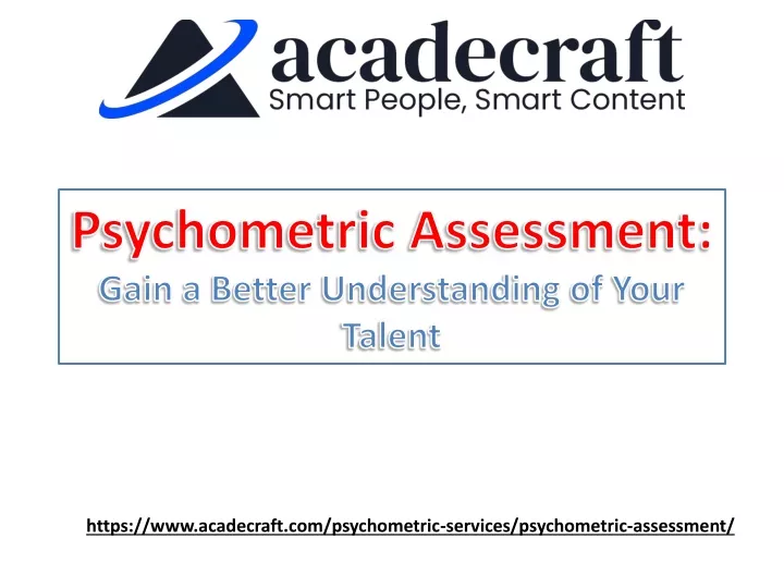 psychometric assessment gain a better