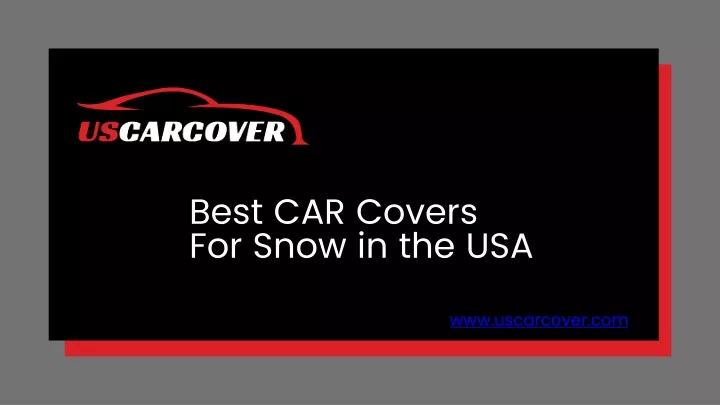 best car covers for snow in the usa