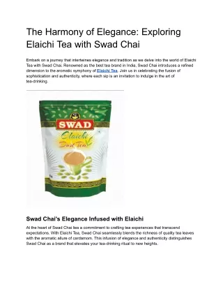 The Harmony of Elegance_ Exploring Elaichi Tea with Swad Chai