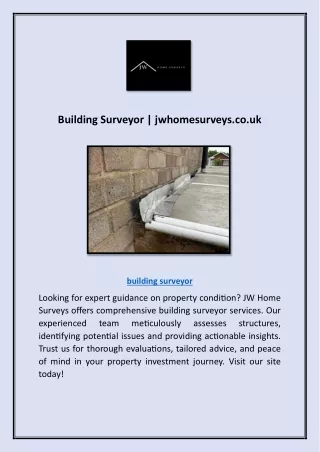 Building Surveyor | jwhomesurveys.co.uk