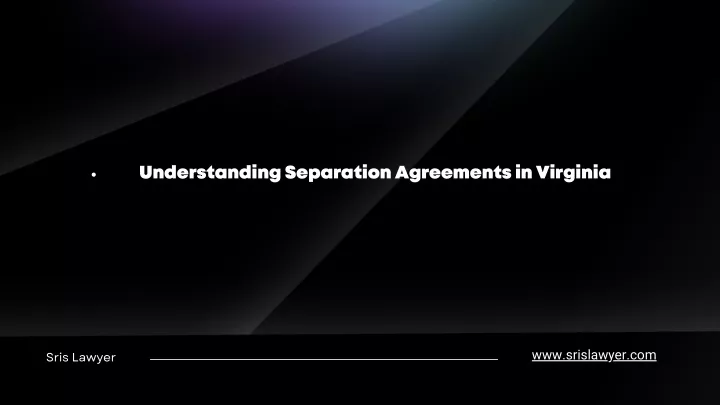 understanding separation agreements in virginia