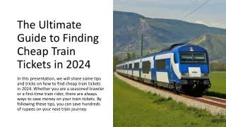The Ultimate Guide to Finding Cheap Train Tickets in 2024