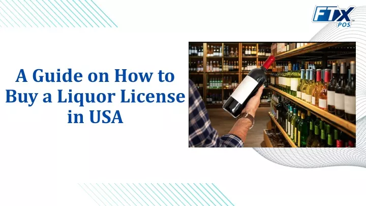 a guide on how to buy a liquor license in usa