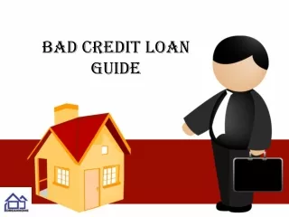Bad Credit Loan Guide- Dream Home Mortgage