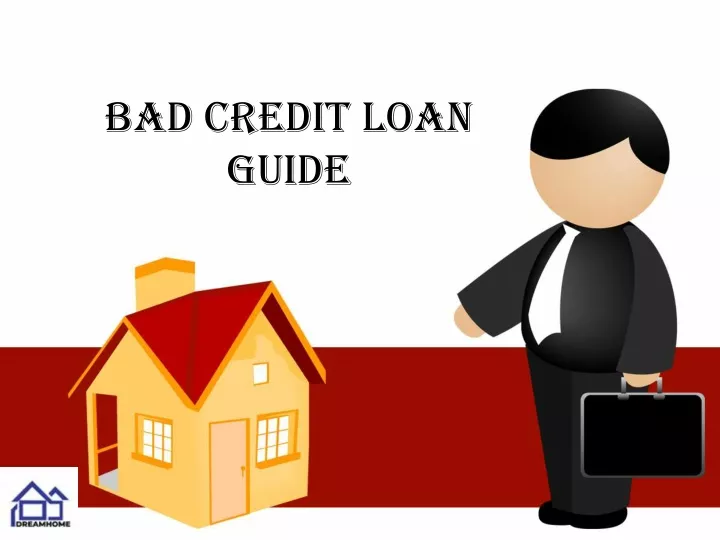 bad credit loan guide