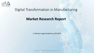 digital transformation in manufacturing market research report