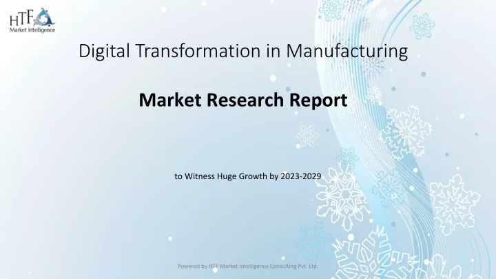 digital transformation in manufacturing market research report