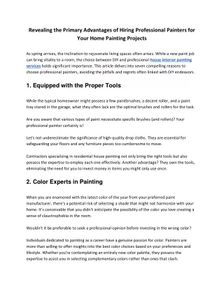 Revealing the Primary Advantages of Hiring Professional Painters for Your Home Painting Projects