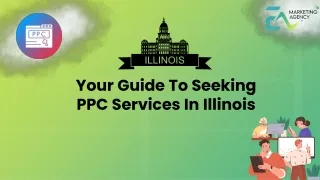 Your Guide To Seeking PPC Services In Illinois