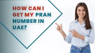 How Can I get My PRAN Number in UAE
