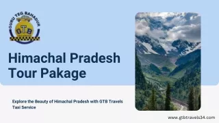 Discover Serenity in Himachal's Tranquil Getaways with GTB Travels