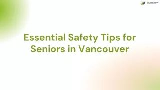 Essential Safety Tips for Seniors in Vancouver
