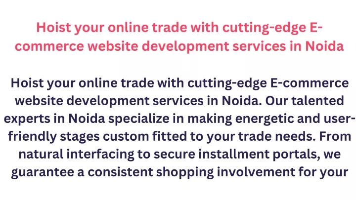 hoist your online trade with cutting edge