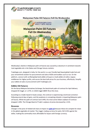 Malaysian Palm Oil Futures Fell On Wednesday