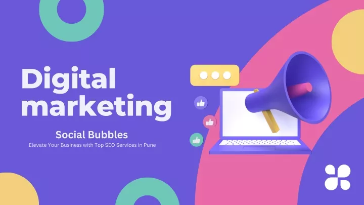 digital marketing social bubbles elevate your