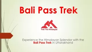Bali Pass Trek: Himalayan Adventure