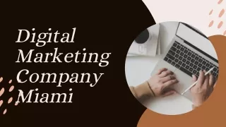 Digital Marketing Company Miami