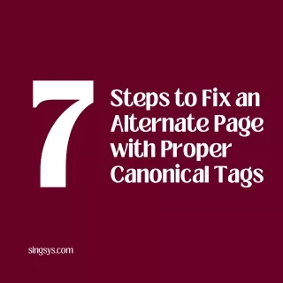 Fix an Alternate Page with Proper Canonical Tags