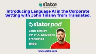 Introducing Language AI in the Corporate Setting with John Tinsley from Translated.